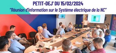 Retour sur le P'tit Dej' MEDEF-NC du 15/02/2024 sur le système électrique de la Nouvelle-Calédonie
