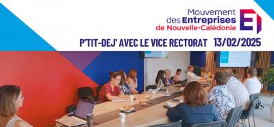 Retour sur le P'tit Dej' MEDEF-NC : "Présentation du Mentorat Entrepreneurial à l'école"