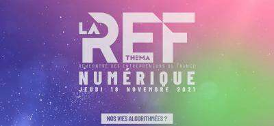 La Ref numérique 2021 : Nos vies alogrythmées ?