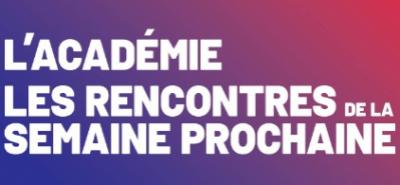 L'Académie MEDEF | Les rencontres de la semaine prochaine